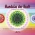 Ruediger Dahlke. Mandalas. der Welt. Ein Mal- und Meditationsbuch