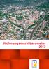 Wohnungsmarktbarometer Der Paderborner Wohnungsmarkt Probleme auf dem Mietwohnungsmarkt Bedarf an Neubauwohnungen - 6 -