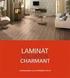 LAMINAT CHARMANT KOLLEKTION. Landhausdielen und Schiffsböden mit Stil