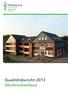 Qualitätsbericht 2013 Akutkrankenhaus