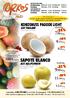 7,90 /kg -18 % SAPOTE BLANCO. 9,90 /kg KOKOSNUSS PAGODE LIGHT. 8,55 /kg -24 % -31 % 100 beigefügt. 9,40 /kg. -20 % 11,50 /kg