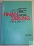 Finanzierung. Kompendium der praktischen Betriebswirtschaft. Herausgeber Prof. DipL-Kfm. Klaus Olfert. von. Prof. DipL-Kfm.