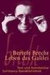 Bertolt Brecht: Leben des Galilei. Bertolt Brecht: Leben des Galilei Sichtbarmachen des Unsichtbaren. Von Jan Knopf