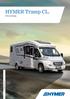 HYMER Tramp CL. Einfach großzügig. HYMER Tramp CL