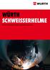 Würth SchweiSSerhelme. Für ein Höchstmaß an Schutz und Arbeitsergonomie