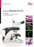 Leica DM4000 B LED. Einfach brillant! Leica DigitalMikroskop mit LED-Beleuchtung für biomedizinische Anwendungen