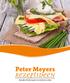 Peter Meyers. Rezeptideen. Bewußte Ernährung für ein leichteres Leben