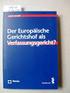 Lukas Bauer. Der Europäische Gerichtshof als Verfassungsgericht?