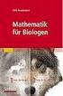 Mathematik für Biologen mathematische Ergänzungen und Beispiele Teil I