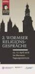 Verstehen. Wormser Religionsgespräche EVANGELISCHE KIRCHE IN HESSEN UND NASSAU
