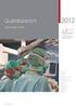Inhaltsverzeichnis. Spital-Qualitätsbericht 2011, H+ qualité / Version 4 Seite 2 von 17 St.Gallische Psychiatrie-Dienste Süd