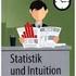 Statistische Kompetenz: Fallstricke der Dateninterpretation