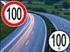 Tempo 100 Regelung für Kfz-Anhänger- Kombinationen auf Autobahnen und Kraftfahrstraßen