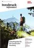 Alpenpark Karwendel - Karwendelprogramm 2013: Perspektiven, Ziele, Projekte. Endbericht. Im Auftrag von: Verein Alpenpark Karwendel Dezember 2008