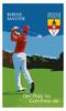 BIRDIE MASTER. Der Platz für Golf-Freunde. MS Tinnen_Birdie Master_2014_24-Seiter.indd 1