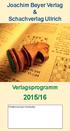 Joachim Beyer Verlag & Schachverlag Ullrich Verlagsprogramm 2015/16