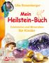 Ulla Rosenberger. Mein Heilstein-Buch. Edelsteine und Mineralien für Kinder