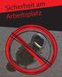 Sicherheit am Arbeitsplatz