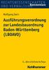 Ausführungsverordnung zur Landesbauordnung Baden-Württemberg (LBOAVO)
