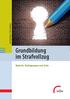 Tim Tjettmers, Tim Henning. Grundbildung im Strafvollzug. Bedarfe, Bedingungen und Ziele