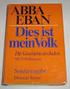 Abba Eban: Dies ist mein Volk