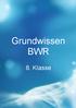 Grundwissen BWR. 8. Klasse