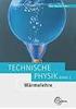 Wärmelehre. Technische Physik Band 3. m ^LEHRMITTEL. BIBLIOTHEK DES TECHNIKERS tümt. von Horst Herr. 2. Auflage