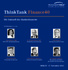 ThinkTank Finance40. Die Zukunft der Bankenbranche. Mit Beiträgen u. a. von: Axel Liebetrau Banking Innovation Group