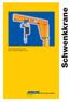 Schwenkkrane. Wir bewegen etwas. Kransysteme. Das komplette Produktprogramm für Säulen- und Wandschwenkkrane bis 6,3 t.