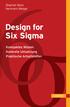 Design for Six Sigma. Kompaktes Wissen Konkrete Umsetzung Praktische Arbeitshilfen. Stephan Back Hermann Weigel