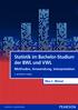 Statistik im Bachelor-Studium der BWL und VWL Methoden, Anwendungen, Interpretation