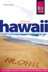 Vor der Reise Oahu Praktische Reisetipps Maui Land und Leute Kauai Unterwegs in Hawaii Hawaii Big Island Molokai Lanai Niihau & Kahoolawe Anhang