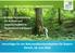 Vorschläge für ein Naturwaldverbundsystem für Bayern Ebrach, 18. Juni 2016