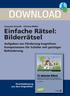 DOWNLOAD. Einfache Rätsel: Bilderrätsel. Aufgaben zur Förderung kognitiver Kompetenzen für Schüler mit geistiger Behinderung. 72 einfache Rätsel