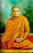 THERAVADA DHAMMA. Dieser Dhamma Vortrag richtete Ajahn Chah im Jahre 1968 an eine Versammlung von Mönchen und Novizen.