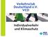 Verkehrsclub Deutschland e.v. VCD. Individualverkehr und Klimaschutz