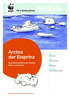 Arctos der Eisprinz. for a living planet. Eine Geschichte zum Thema Klima und Arktis. Alter 6 bis 8 Jahre. Autor Eveline Monticelli