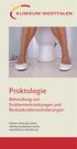 Proktologie. Behandlung von Enddarmerkrankungen und Beckenbodenveränderungen KLINIKUM WESTFALEN