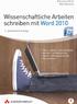 Wissenschaftliche Arbeiten schreiben mit Word 2010