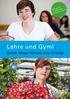 Beilage zur Präsentation. Lehre und Gymi. Lehre und Gymi. Beide Wege führen zum Erfolg!