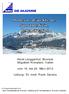 Hotel Langgenhof, Bruneck Skigebiet Kronplatz, Italien. vom 16. bis 22. März Leitung: Dr. med. Frank Carolus