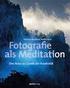 Kapitel 20. Torsten Andreas Hoffmann, Fotografie als Meditation, dpunkt.verlag, ISBN
