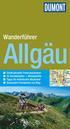Allgäu. Wanderführer. Eindrucksvolle Panoramatouren 35 Routenkarten + Höhenprofile Tipps für individuelle Abstecher Besondere Pausenorte am Weg
