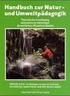 Handbuch zur Naturund Umweltpädagogik