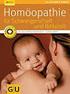 Homöopathie & Co. für Schwangerschaft und Babyzeit