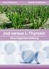 Jod versus L-Thyroxin. Eine Gegenüberstellung