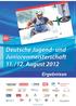 Deutsche Meisterschaft Jug./Jun. Augsburg. Germany ERGEBNIS. Eiskanal QUALIFIKATION - 1. UND 2. LAUF 11 Aug 2012 Start Zeit: 10:45