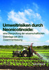 Umweltrisiken durch Neonicotinoide: eine Überprüfung der wissenschaftlichen Datenlage seit 2013 Zusammenfassung