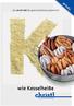 AKTUELL. Das christl-abc für guten Geschmack präsentiert: wie Kesselheiße. GewürzTechnologie
