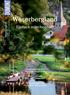 Weserbergland. Einfach märchenhaft. Weserbergland. Flussromantik pur Rad- oder Bootstour. Wellnessoasen Zeit zum Abtauchen